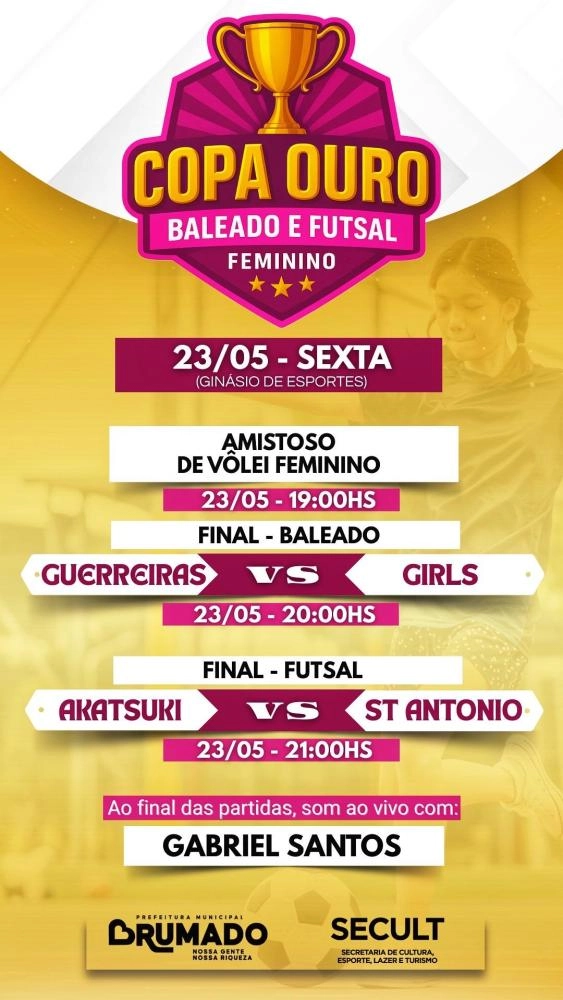 É dia de decisão! Copa Ouro de Baleado e Futsal Feminino finaliza nesta sexta-feira (23)