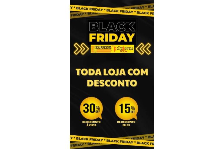 Black Friday explode preços na Squaresom e Polly Móveis em Brumado